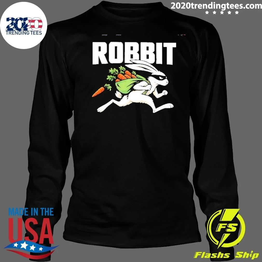 Robbit Rabbit Thief With Carrots Robber Bunny Shirt