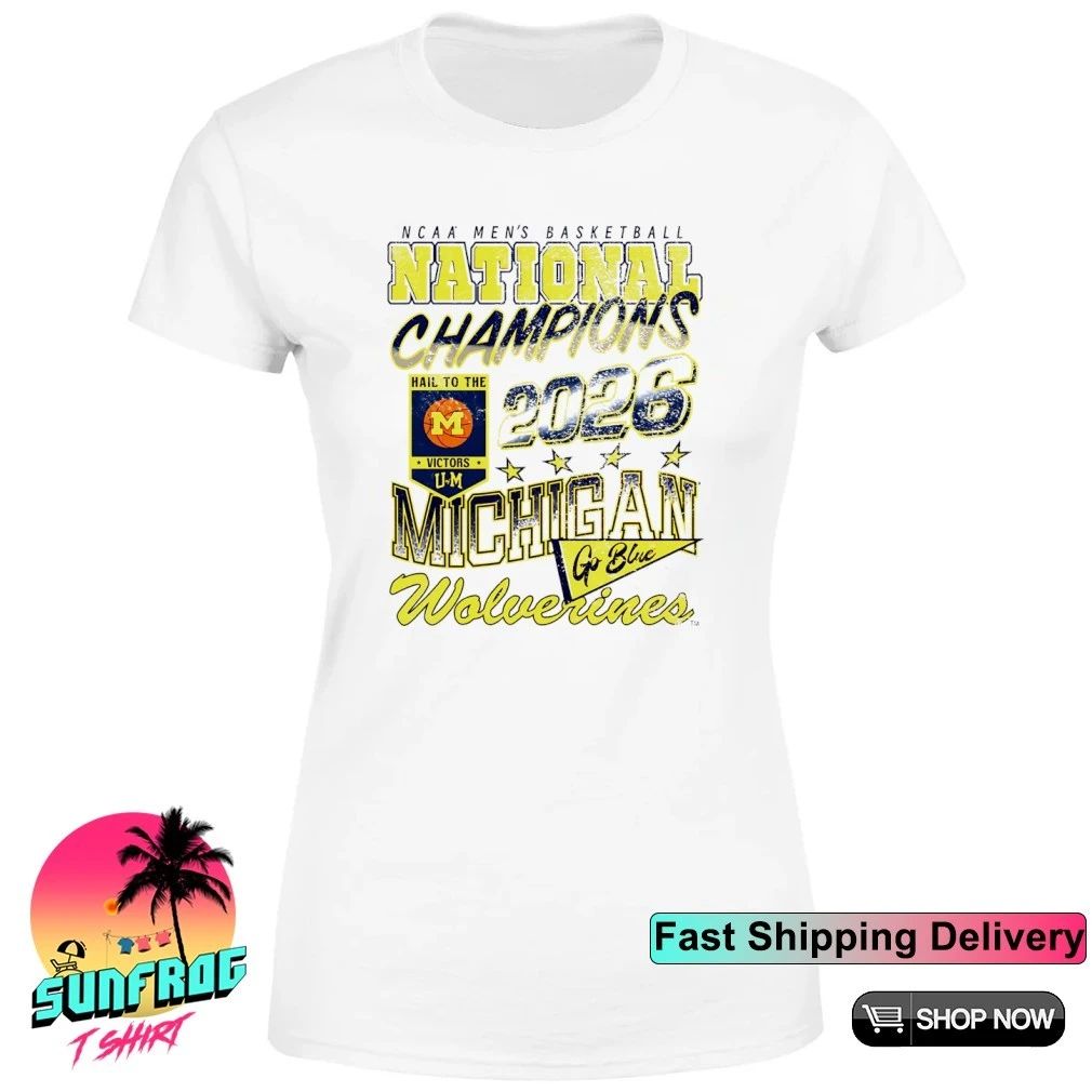 Michigan Wolverines MBB 2026 National Champions go Blue Hail to the victors shirt
