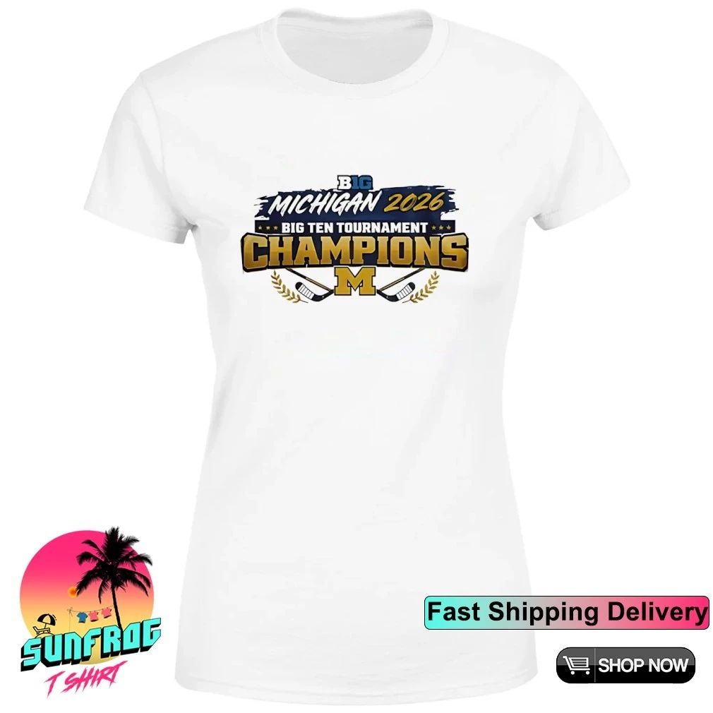 Michigan Wolverines 2026 Big Ten Men’s Ice Hockey Tournament Champions logo shirt
