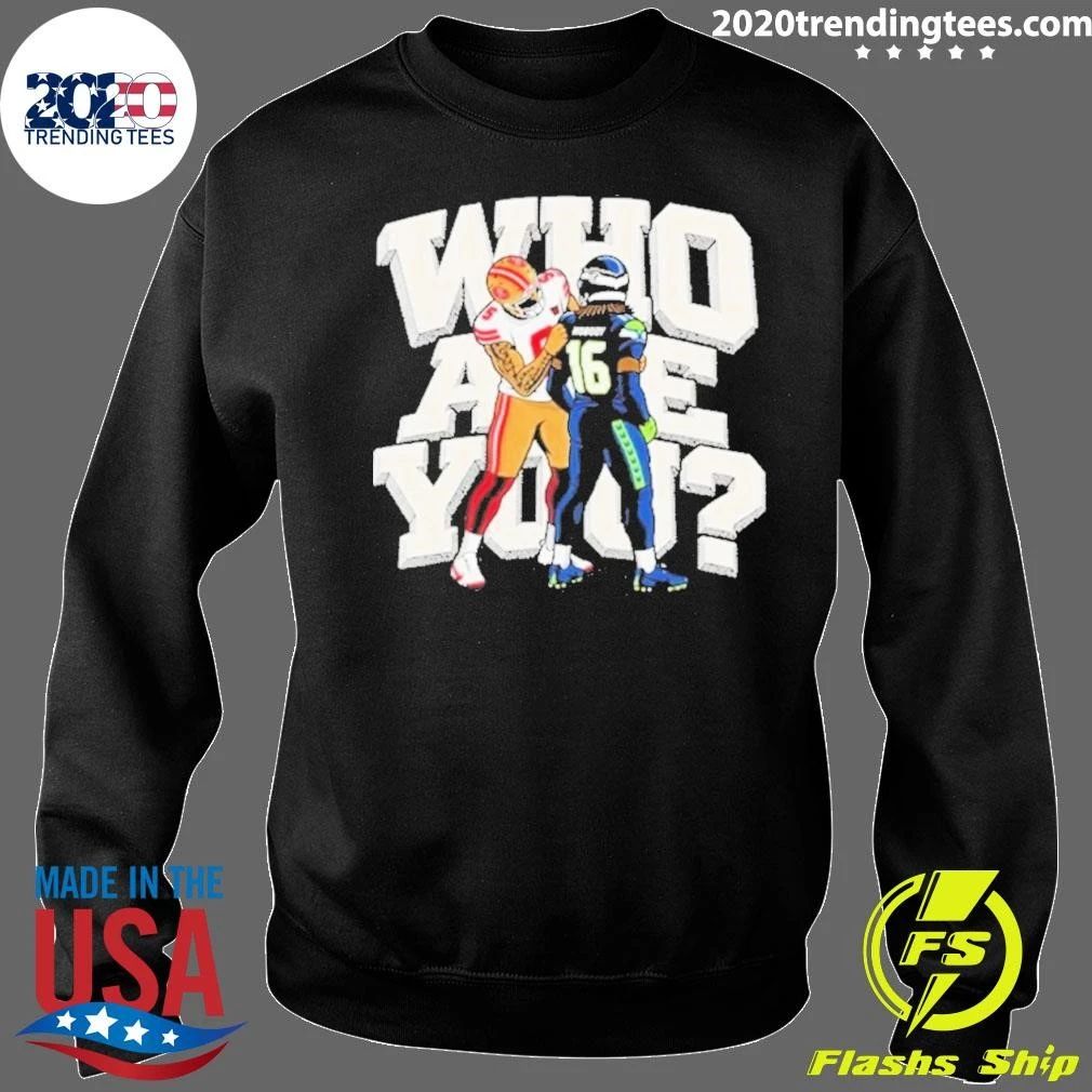 49ers Tailgate Who Are You Shirt