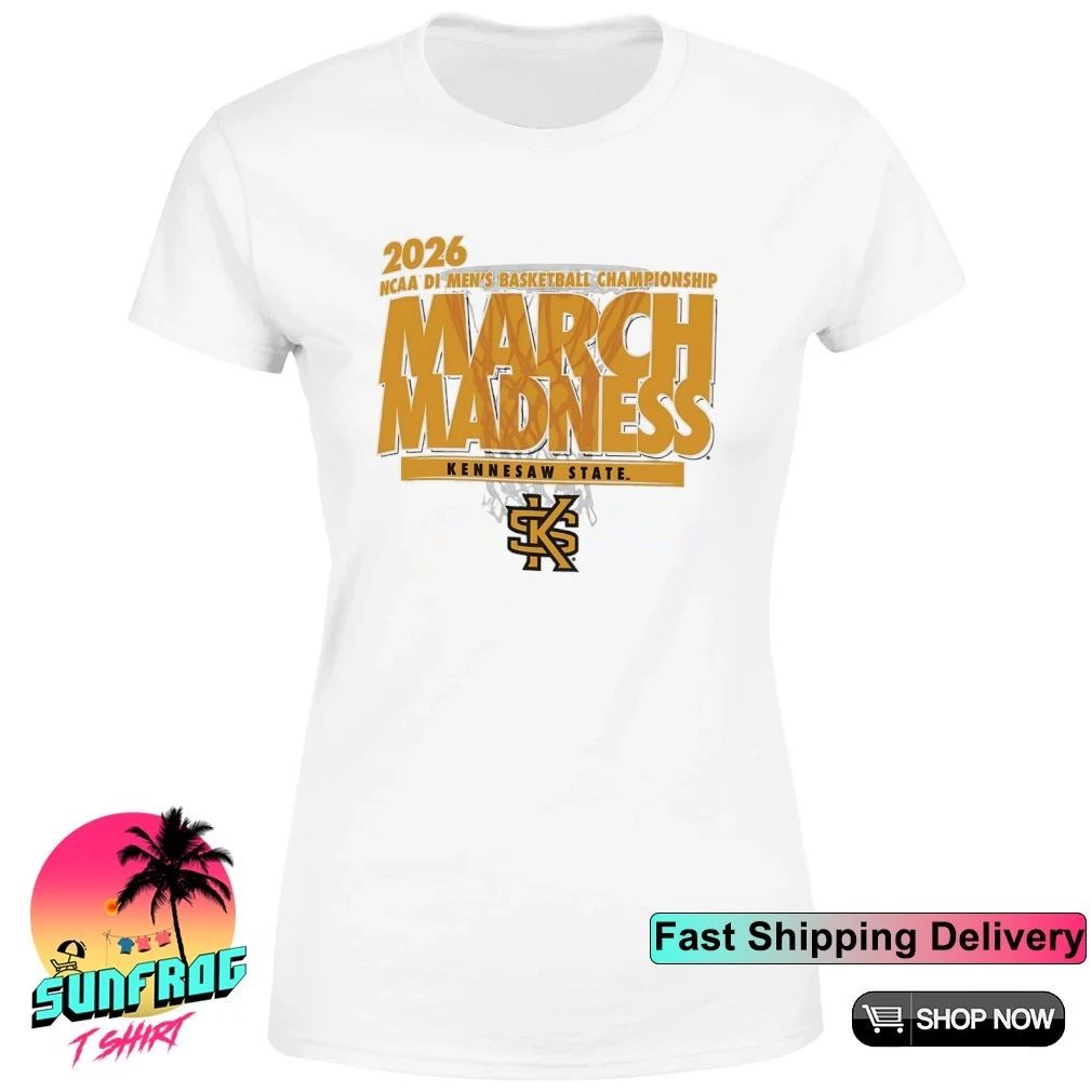 Kennesaw State Basketball 2026 Ncaa DI Men’s Basketball Championship March Madness shirt