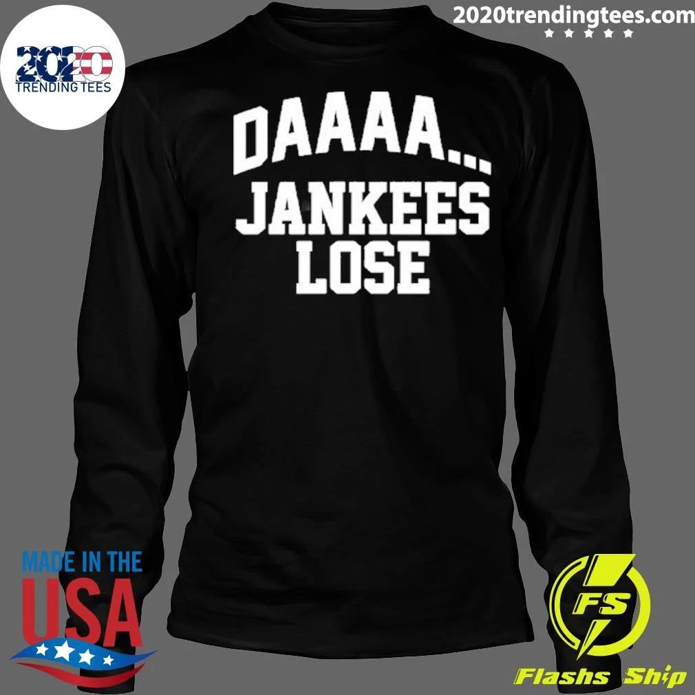 Daaaa 2026 New York Yankees Lose Baseball Shirt