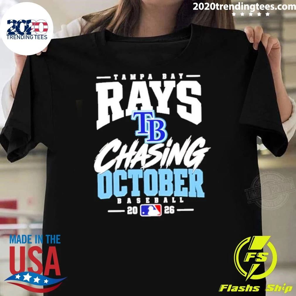 Bay Rays Chasing October Baseball 2026 Shirt