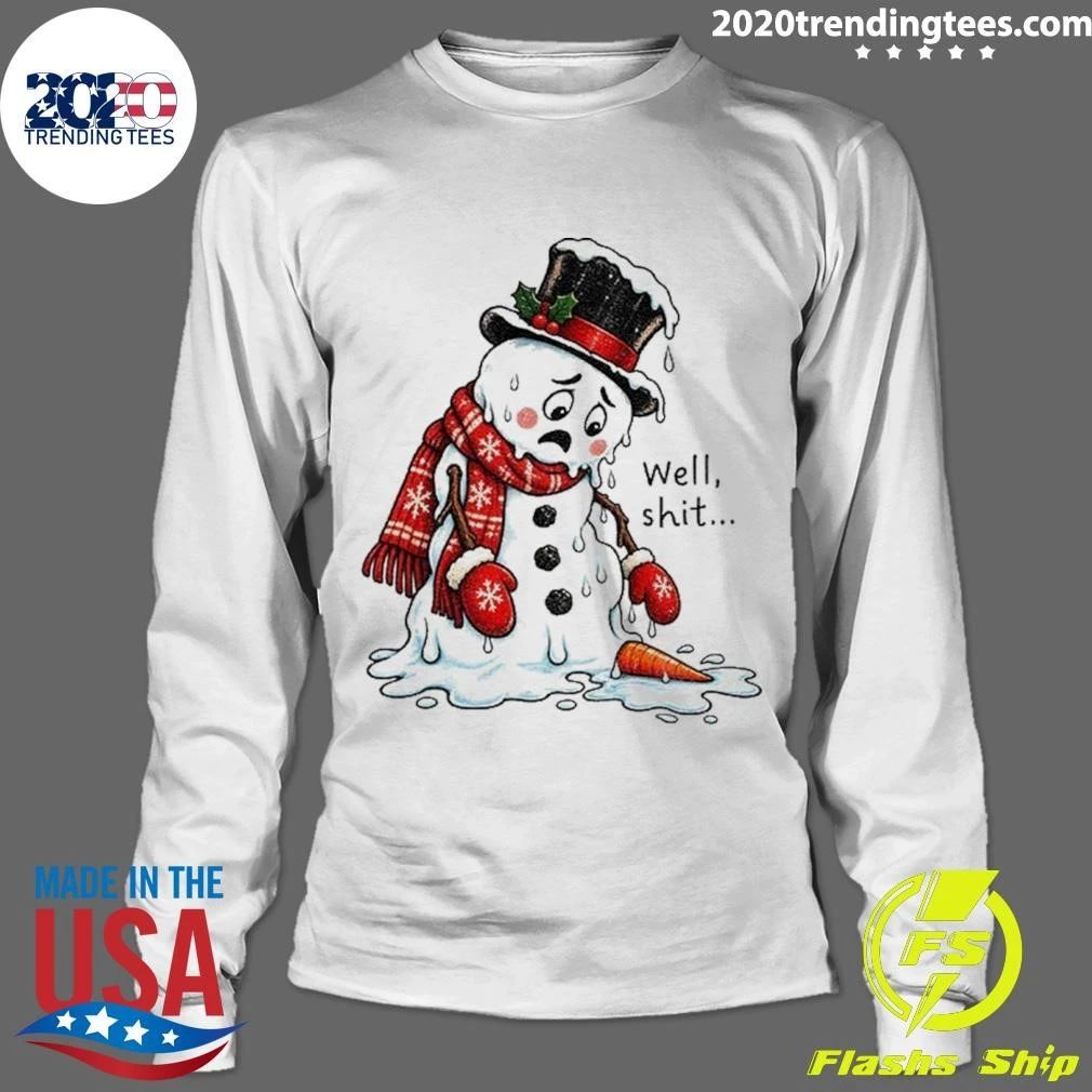 Well Shit Funny Christmas Dark Humor Snow Man Shirt