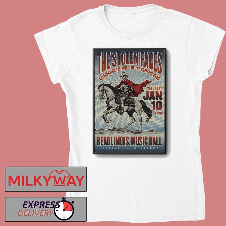 The Stolen Faces Event Louisville On Jan 10 2026 Poster shirt