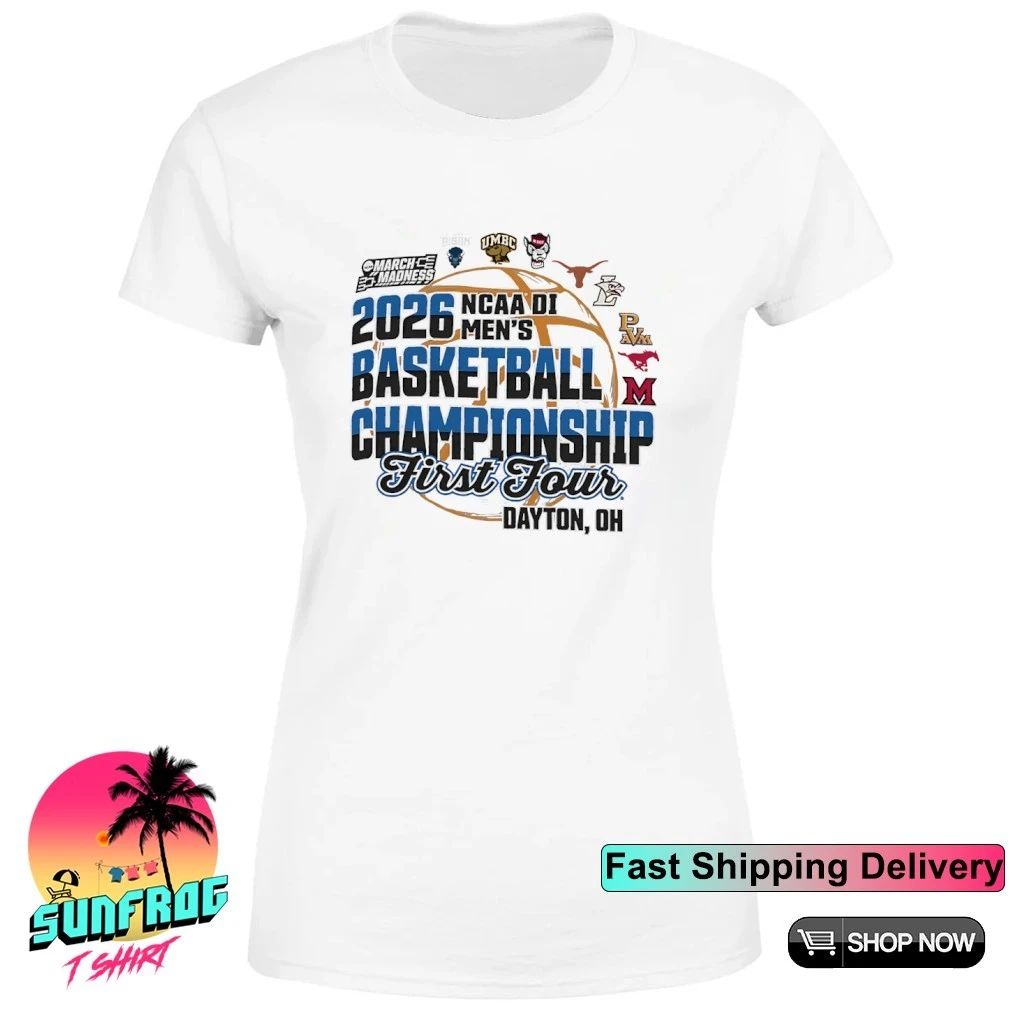 2026 NCAA Division I Men’s Basketball Championship March Madness First Four shirt