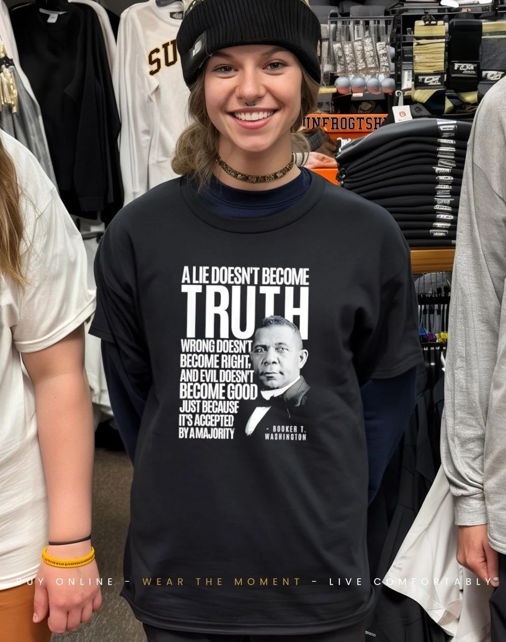 Booker T Washington a lie doesn’t become Truth shirt