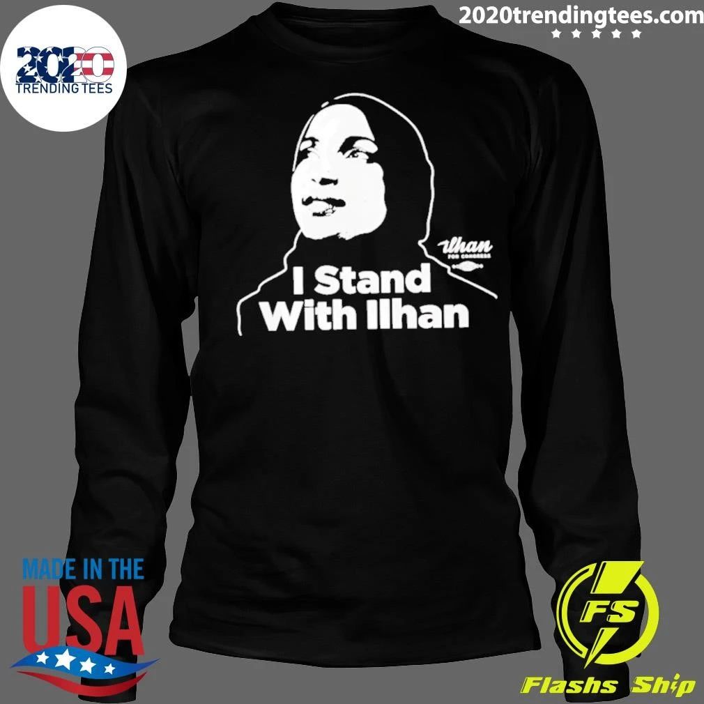 I Stand With Ilhan Omar Shirt