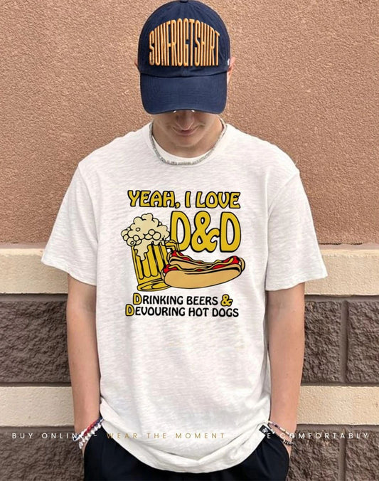 Yeah I Love D&D Drinking Beers & Devouring Hot Dogs shirt