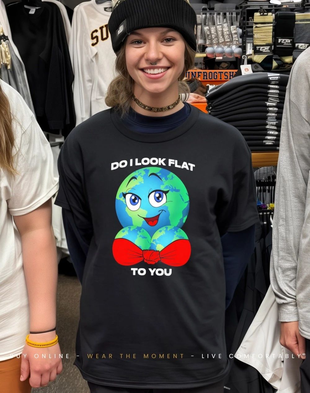Earth Day 2026 do I look flat to you shirt