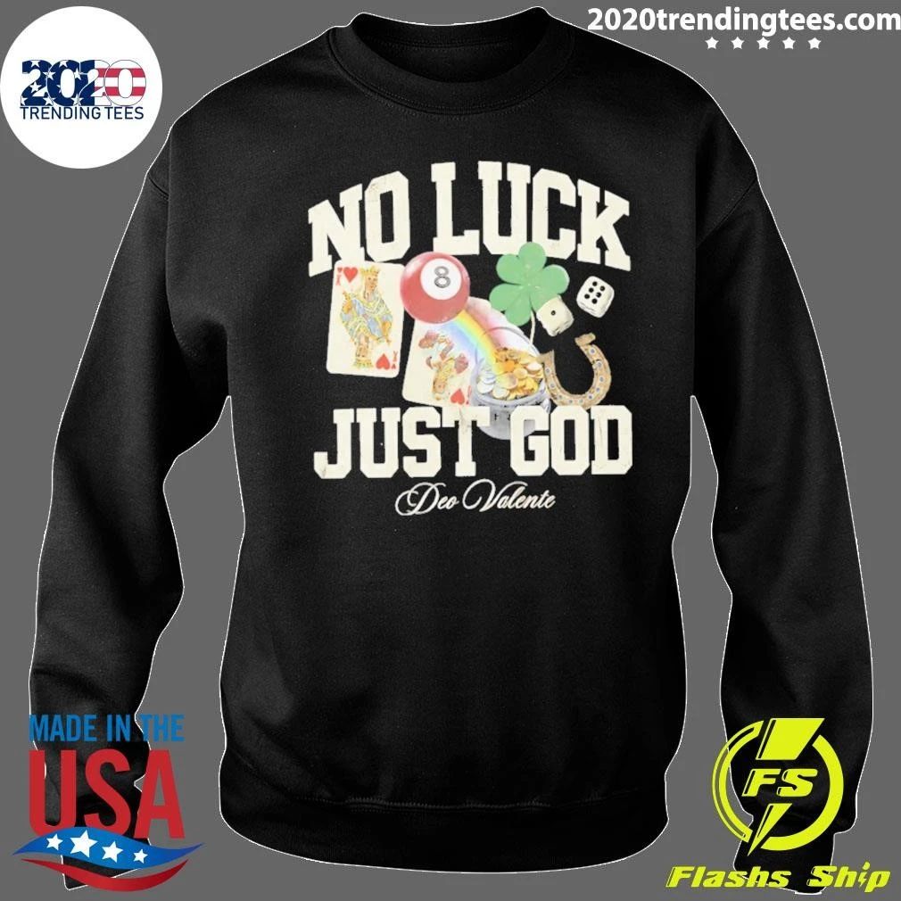 Shemar James No Luck Just God Shirt
