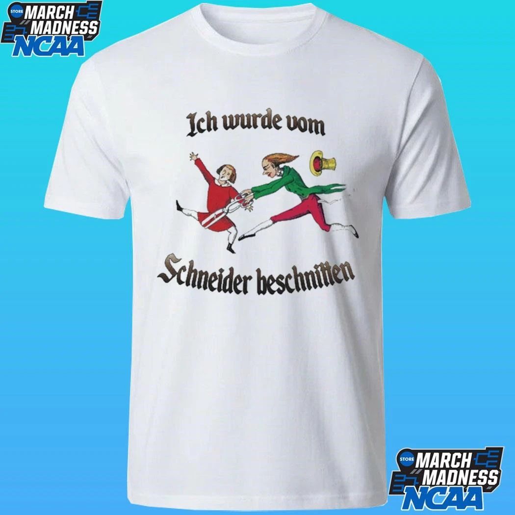 Ich Wurde Vom Schneider Beschnitten Shirt