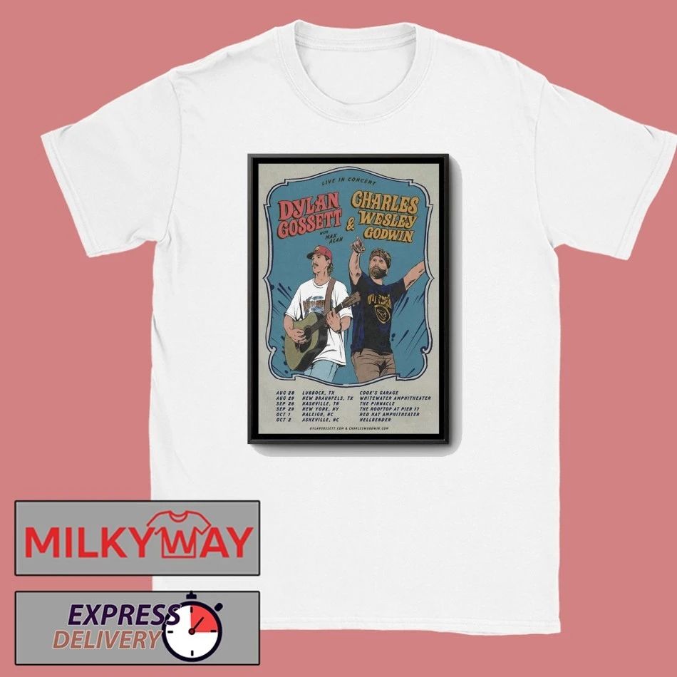 Dylan Gossett And Charles Wesley Godwin 2026 Tour Poster shirt