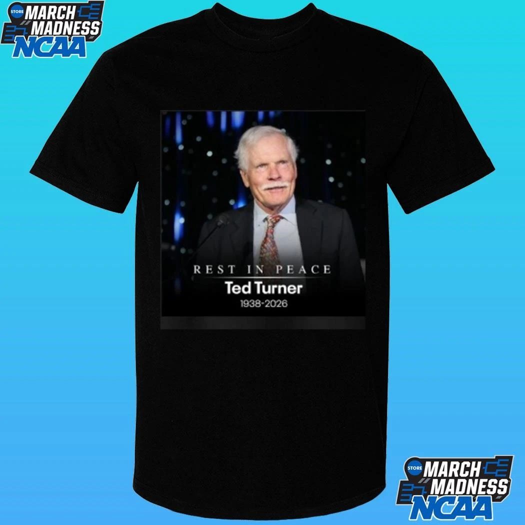 Ted Turner Rest In Peace 1938-2026 Shirt