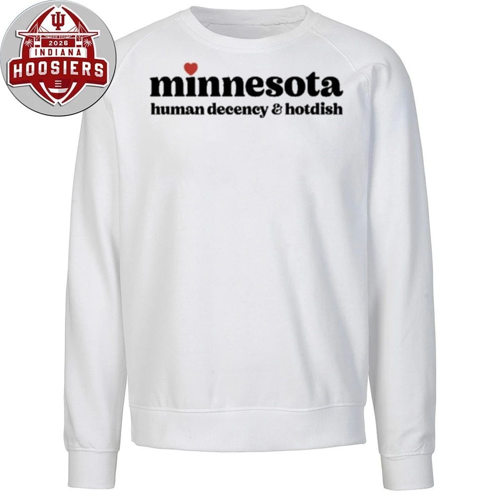 Minnesota Human Decency & Hotdish 2026 T-Shirt
