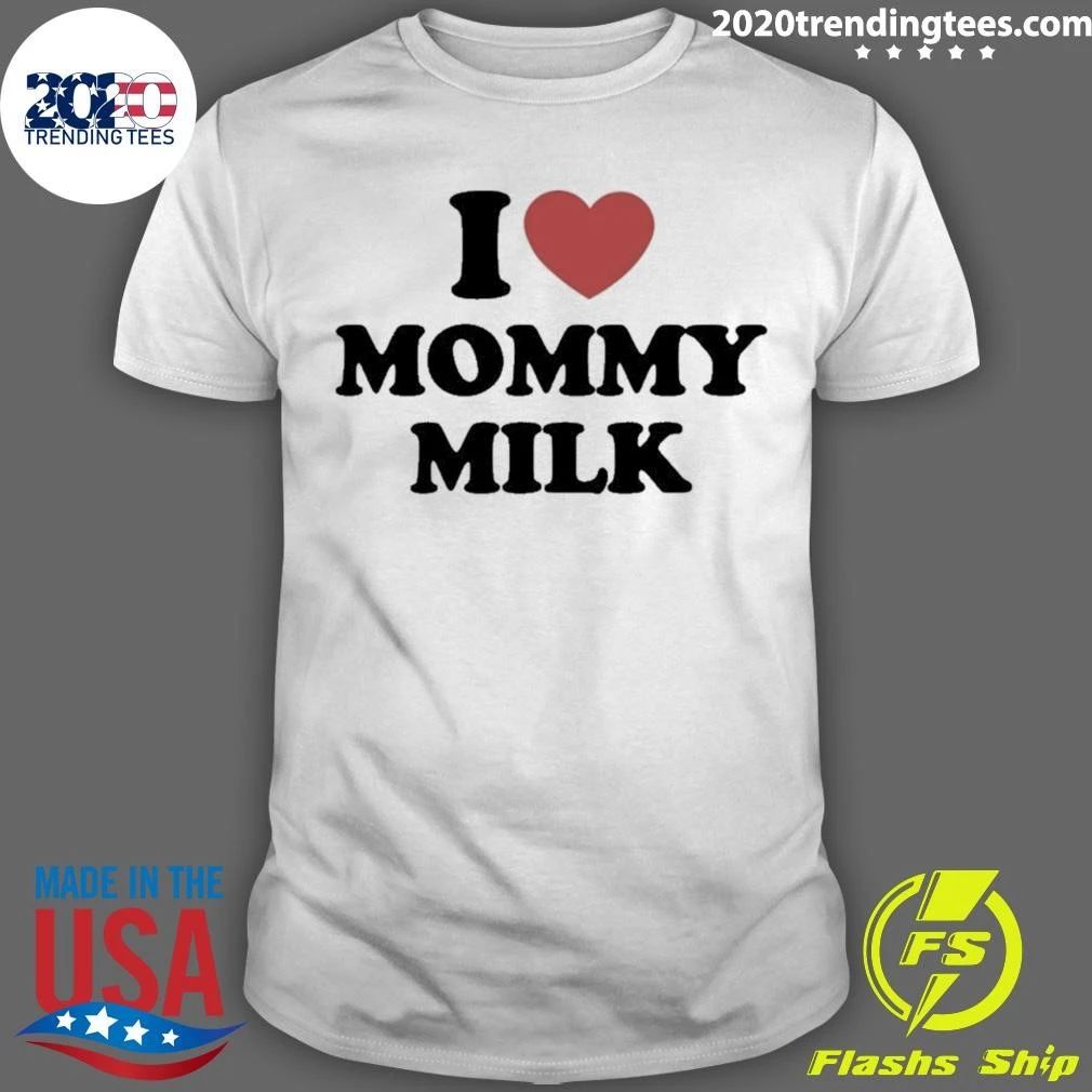 I Love Mommy Milk Heart Classic Shirt