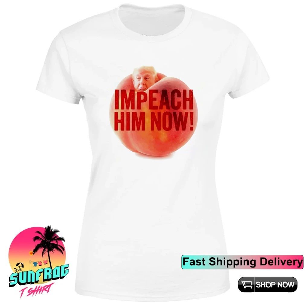 Trump Impeach him now shirt