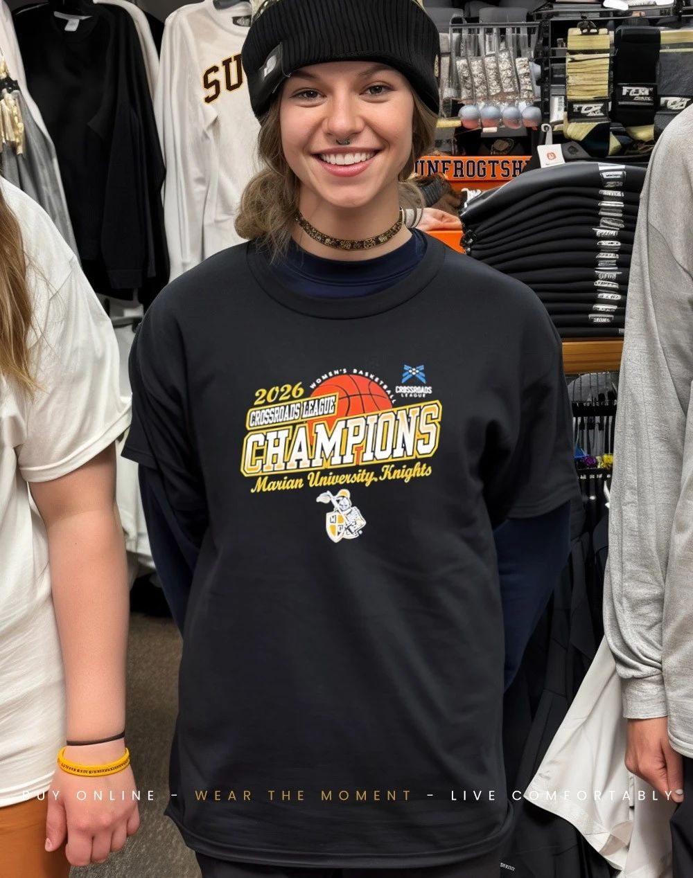 Marian University Knights Champions Women’s Basketball 2026 Crossroads League Tournament shirt