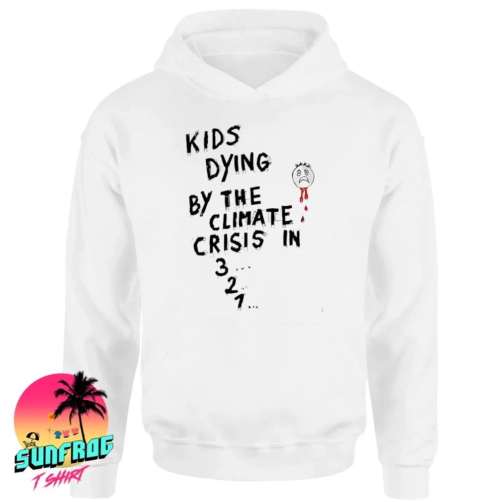 Kids dying by the climate crisis in 3 2 1 shirt