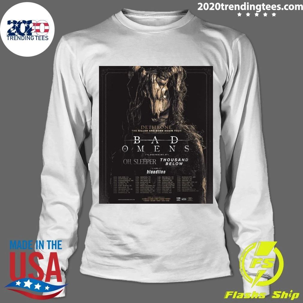 Dethrone The Killed and Born Again Tour Shirt