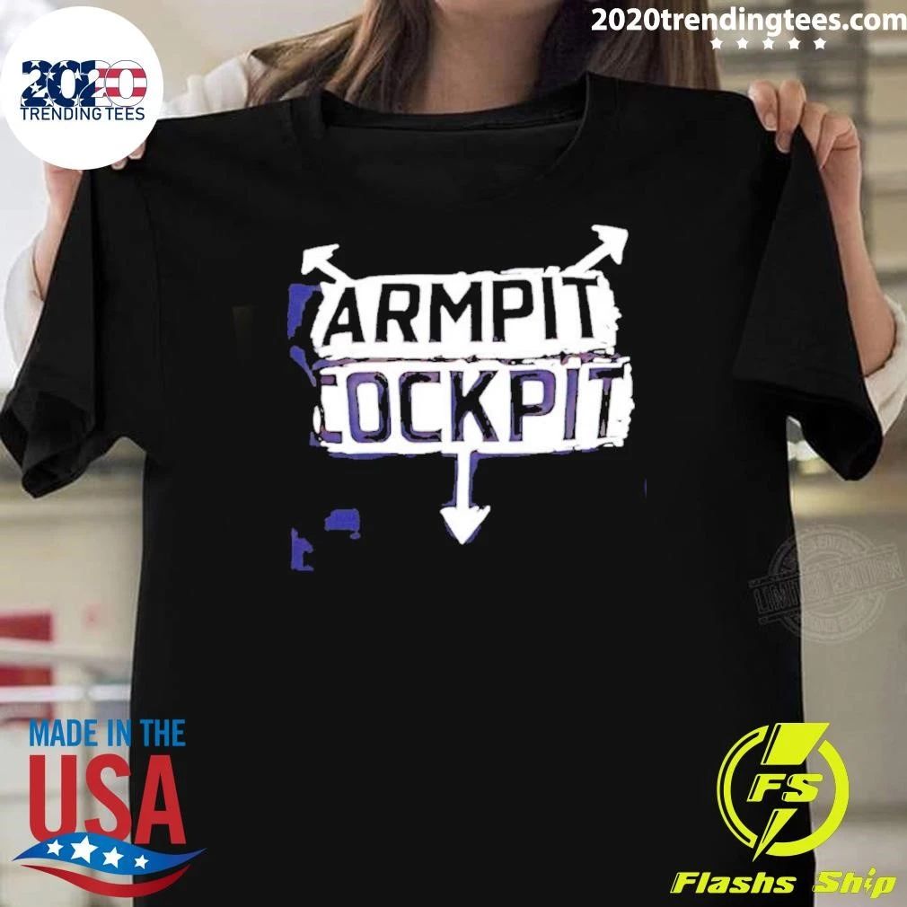 Armpit Cockpit Shirt