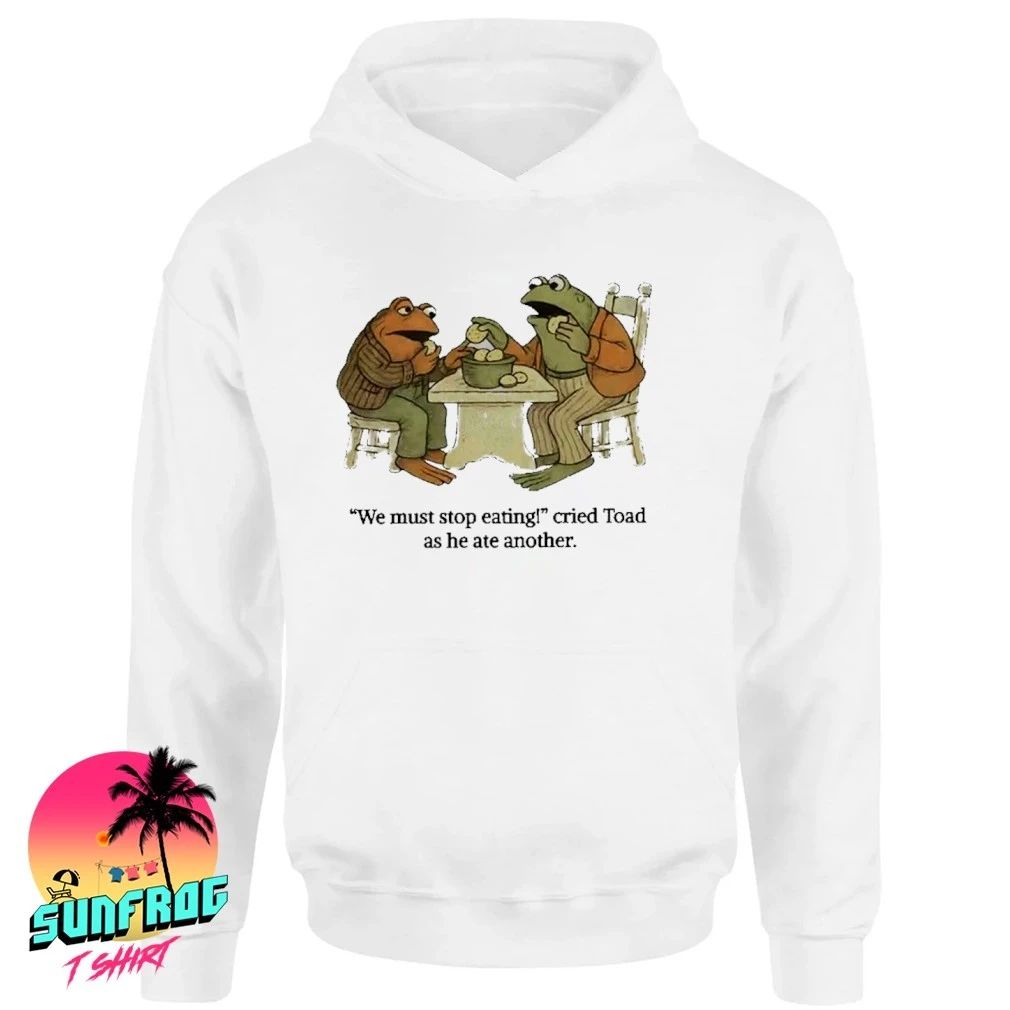 We must stop eating cried toad as he ate another frogs shirt