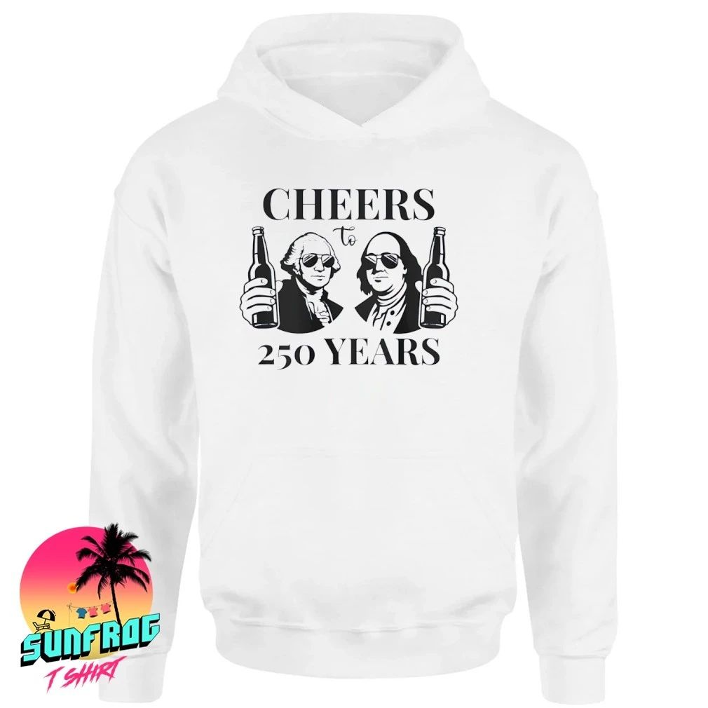 Cheers To 250 Years 2026 shirt