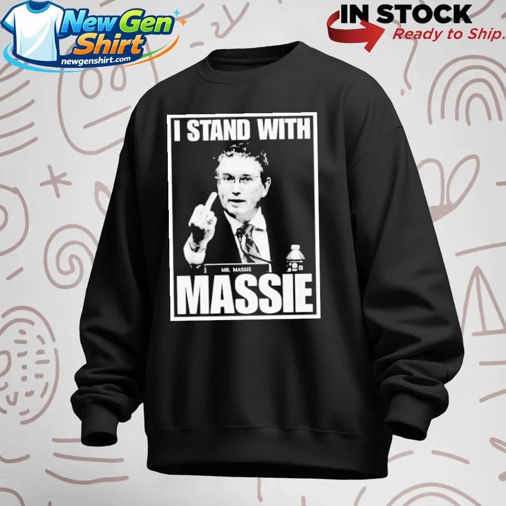 I Stand With Mr. Massie Shirt