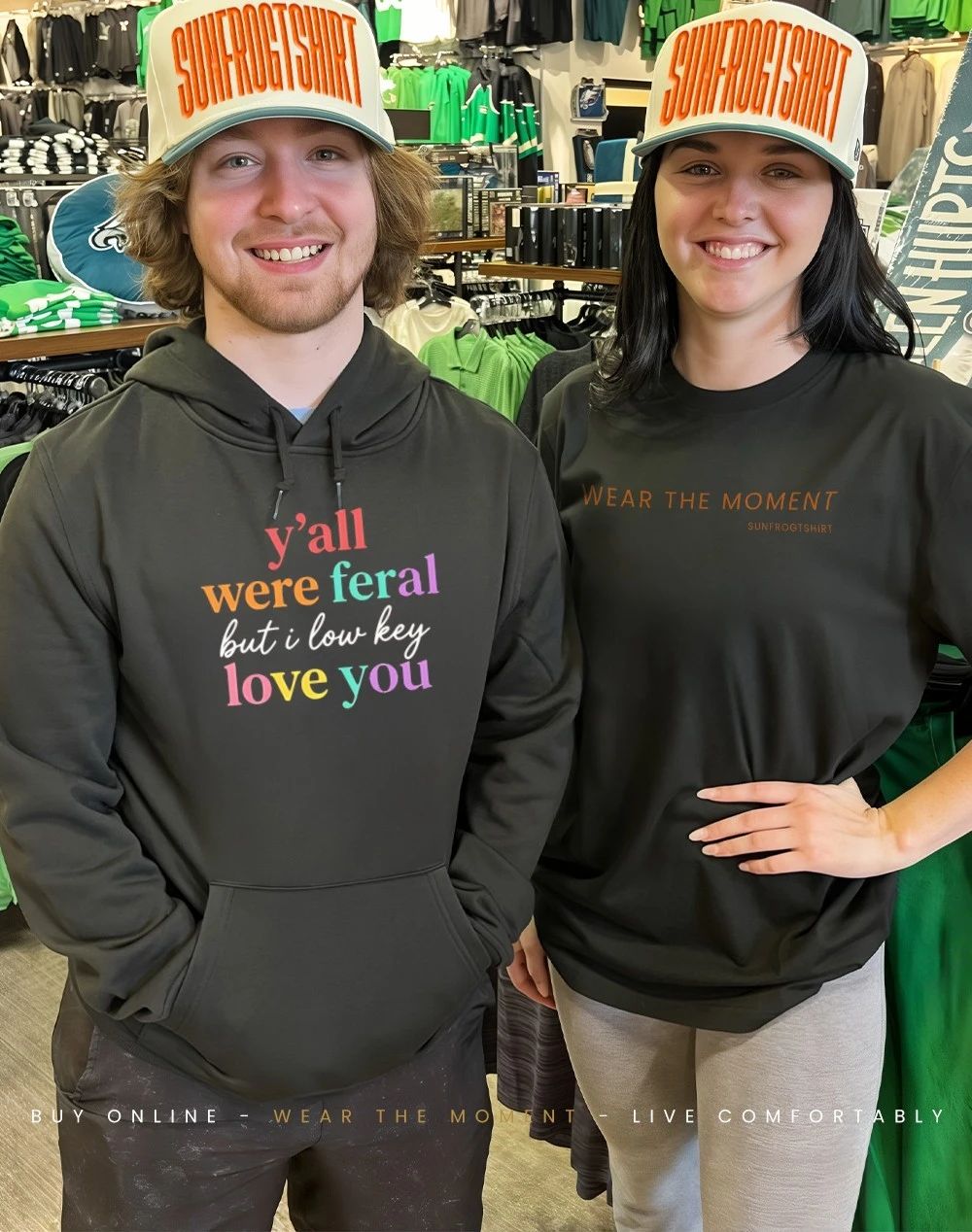 Y’all Were Feral But I Love You shirt