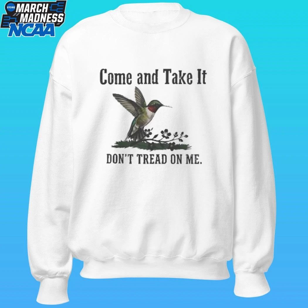 Come And Take It Don’t Tread On Me Shirt