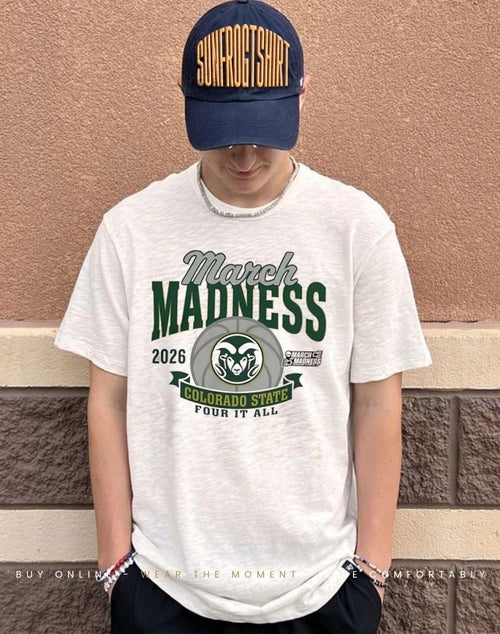 2026 March Madness Bound Colorado State Rams Women’s Basketball Four It All shirt
