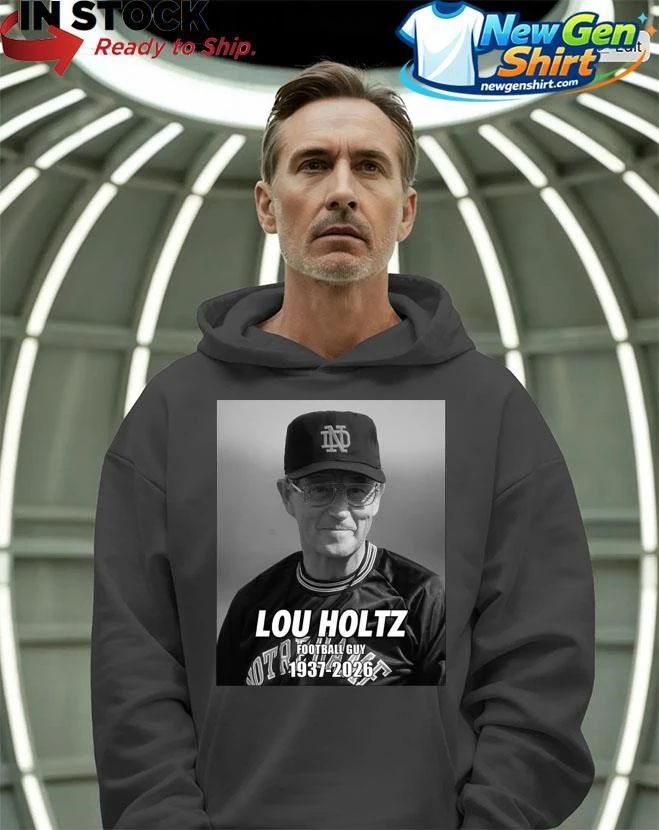 Rip Coach Lou Holtz 1937 2026 Shirt