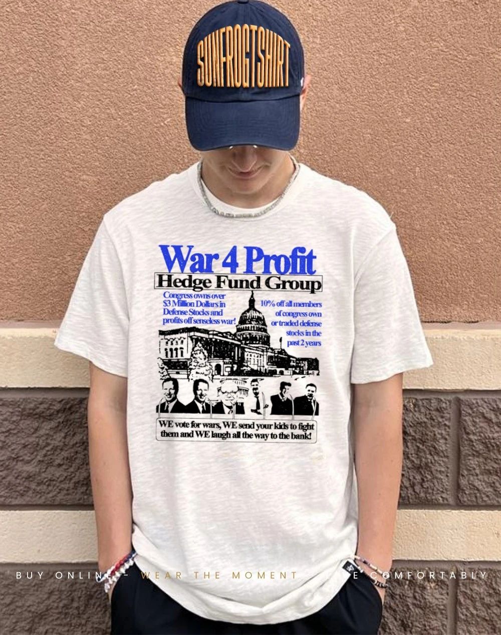 War 4 Profit Hedge Fund Group we vote for wars WE send your kids to fight them shirt
