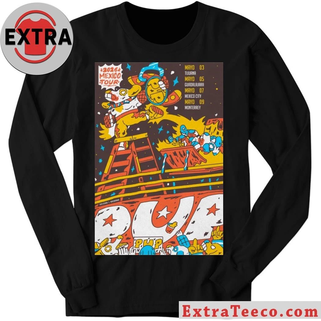 PUP Mexico Tour 2026 Poster Shirt