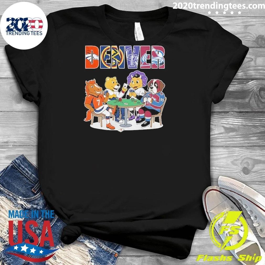 Denver Sports Mascots Playing Gambling Shirt
