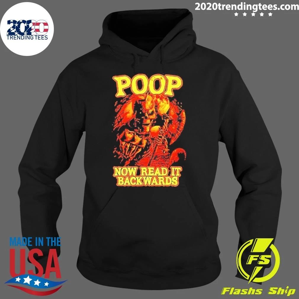 Skeleton Poop Now Read It Backwards Shirt