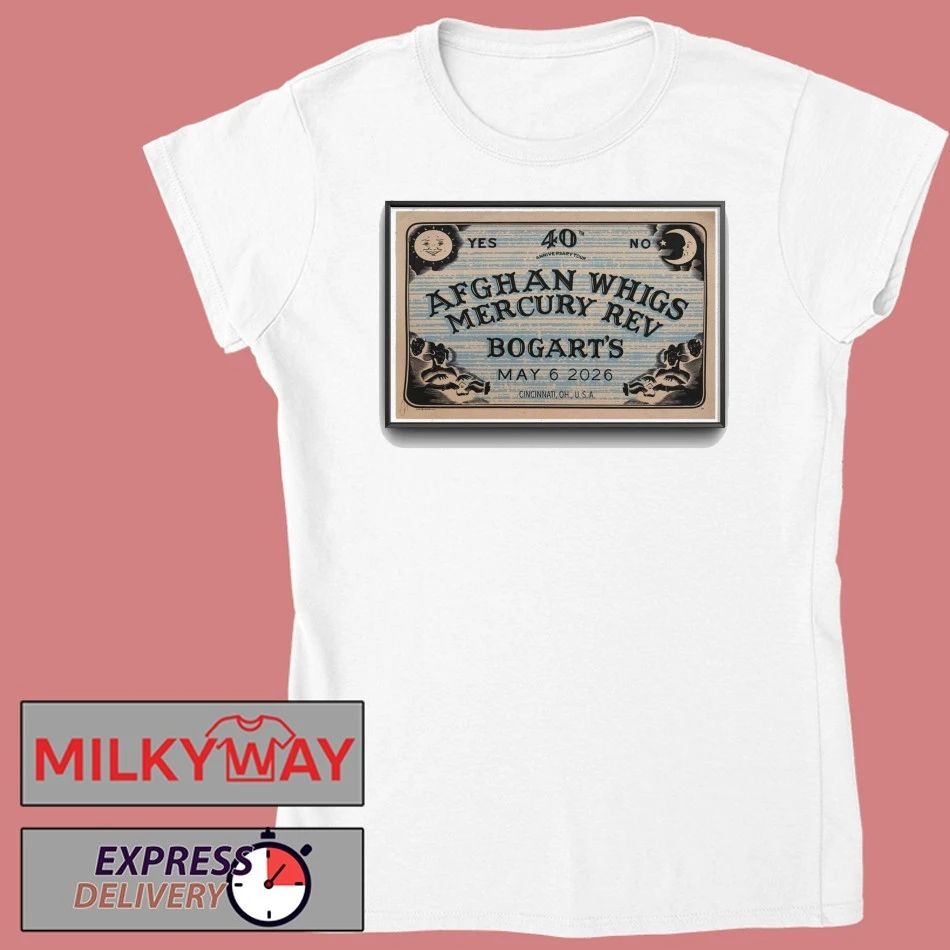 TOUR The Afghan Whigs Poster Cincinnati, OH May 6 2026 shirt