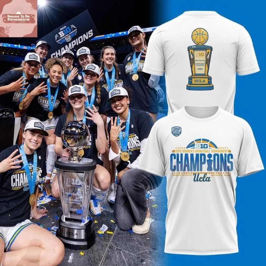 UCLA Women’s Basketball 2026 Big Ten Tournament Champions Cup Shirt