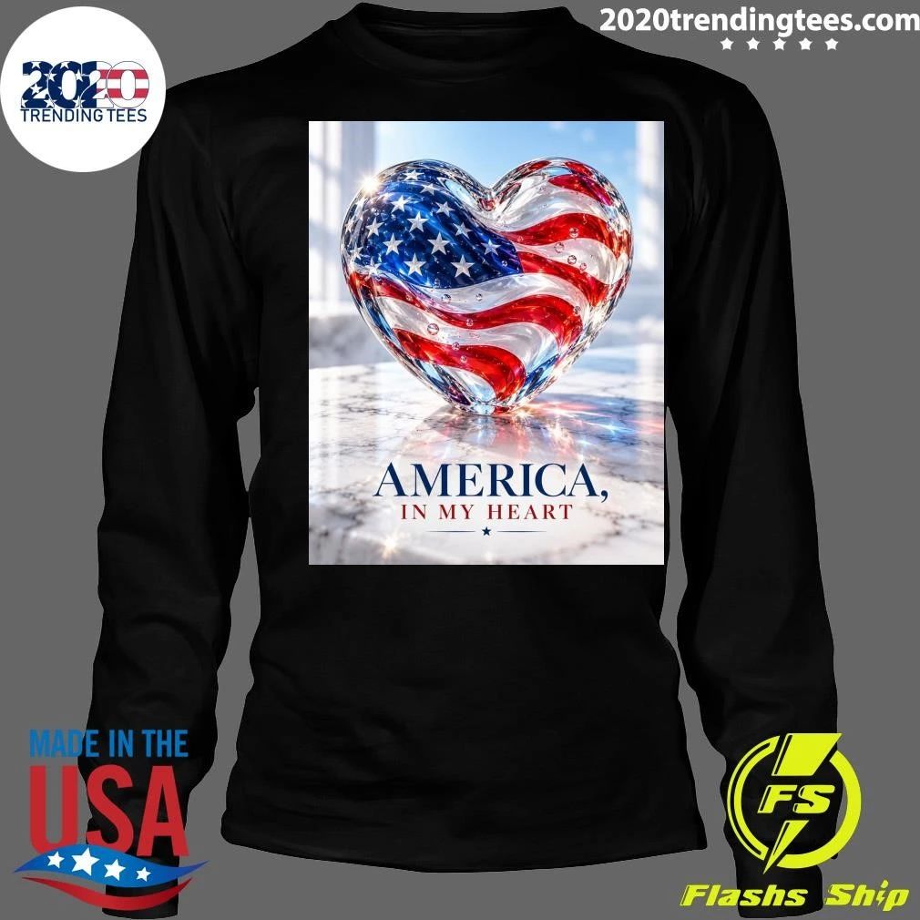 America, In My Heart Shirt