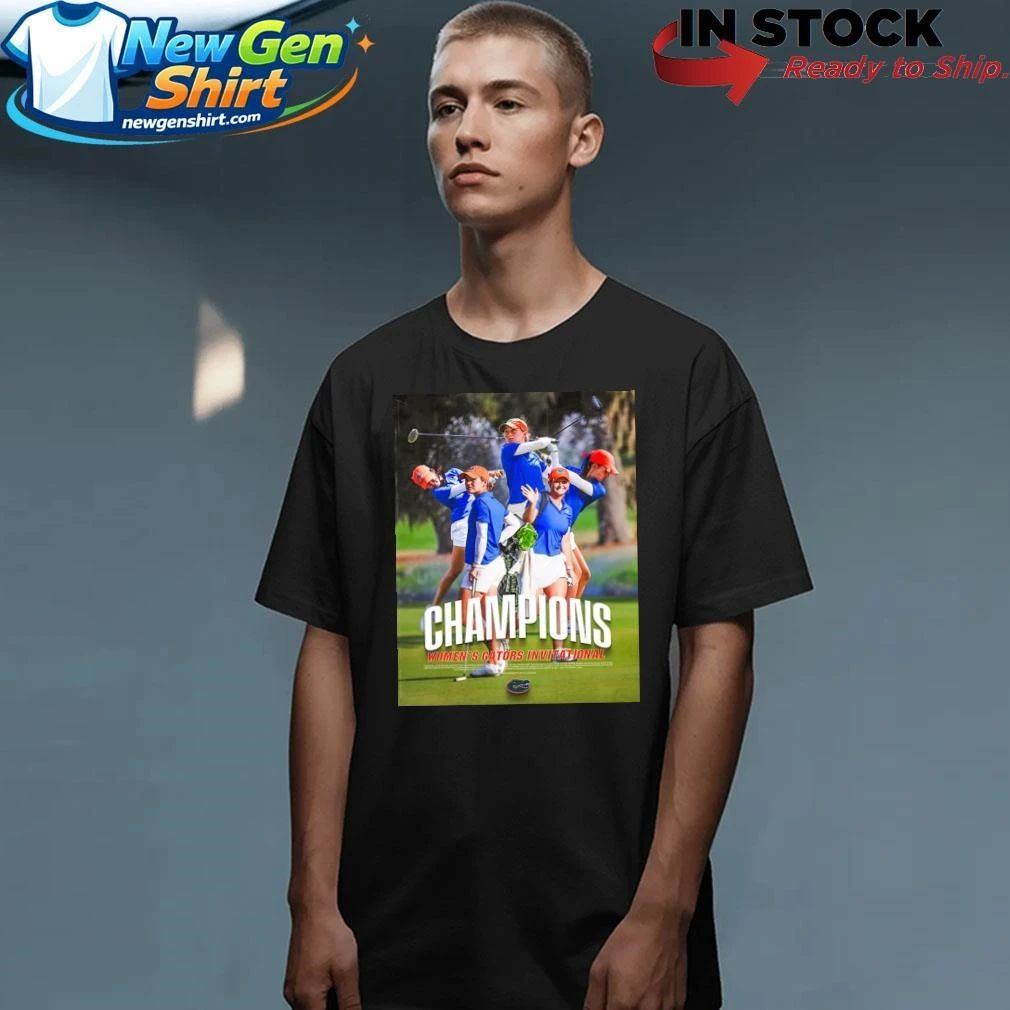 Florida Gators Golf Champions Women’s Gators Invitational 2026 Shirt