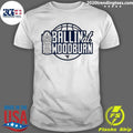 West Virginia Mountaineers Ballin’ At Woodburn Shirt