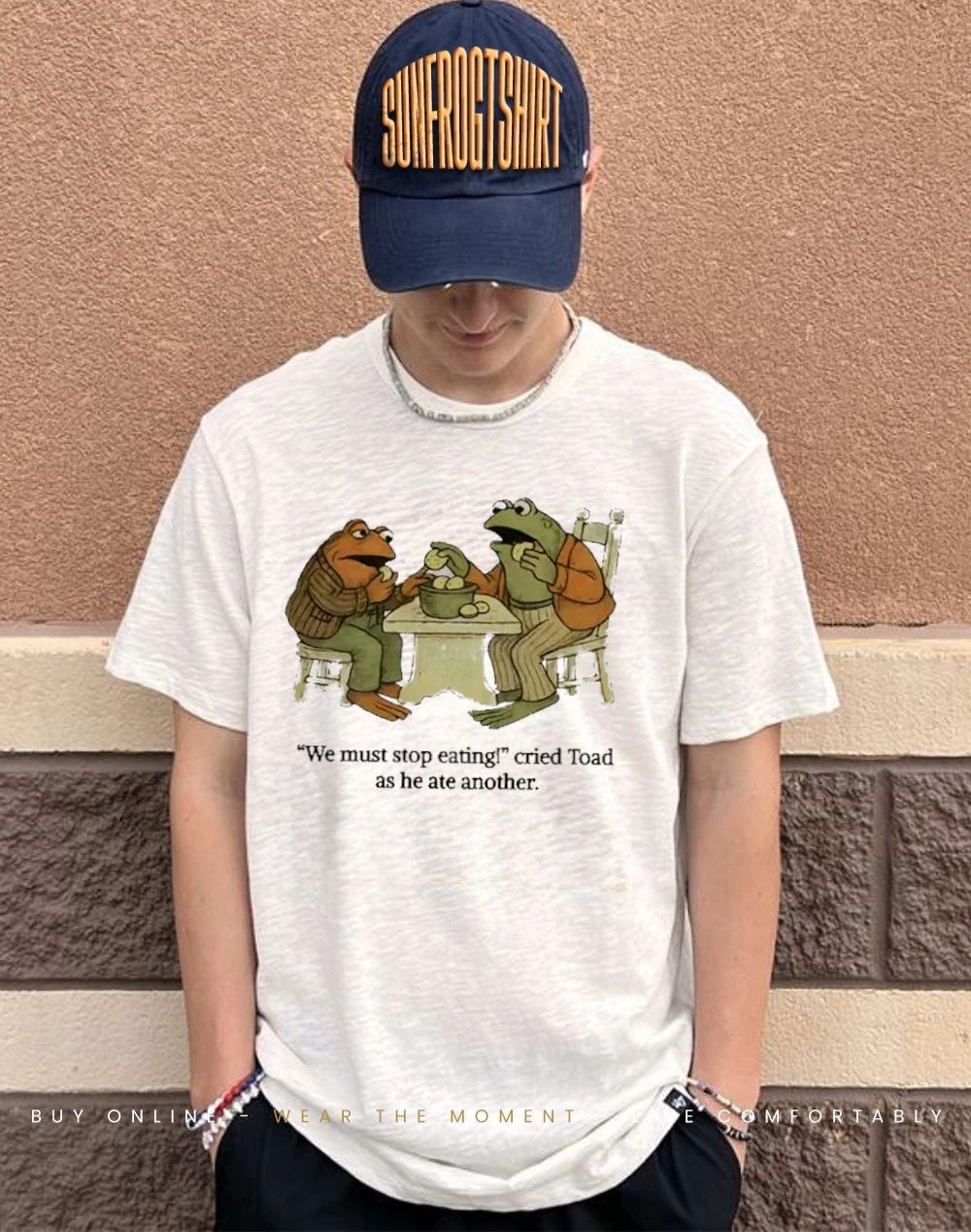 We must stop eating cried toad as he ate another frogs shirt