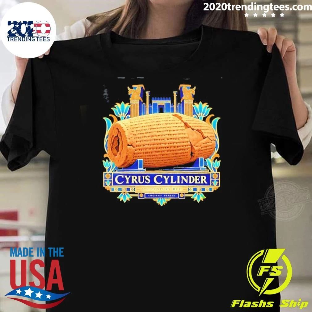 Cyrus Cylinder 6th Century Bce Ancient Persia Shirt