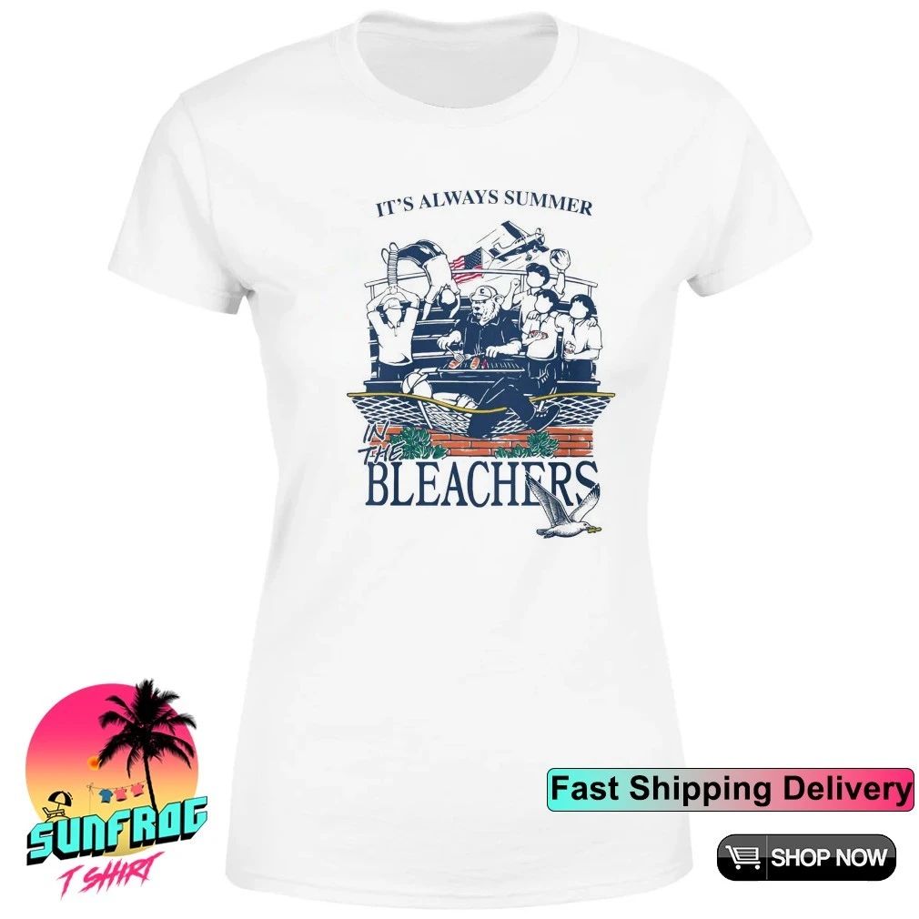 Chicago it’s always summer in the bleachers shirt