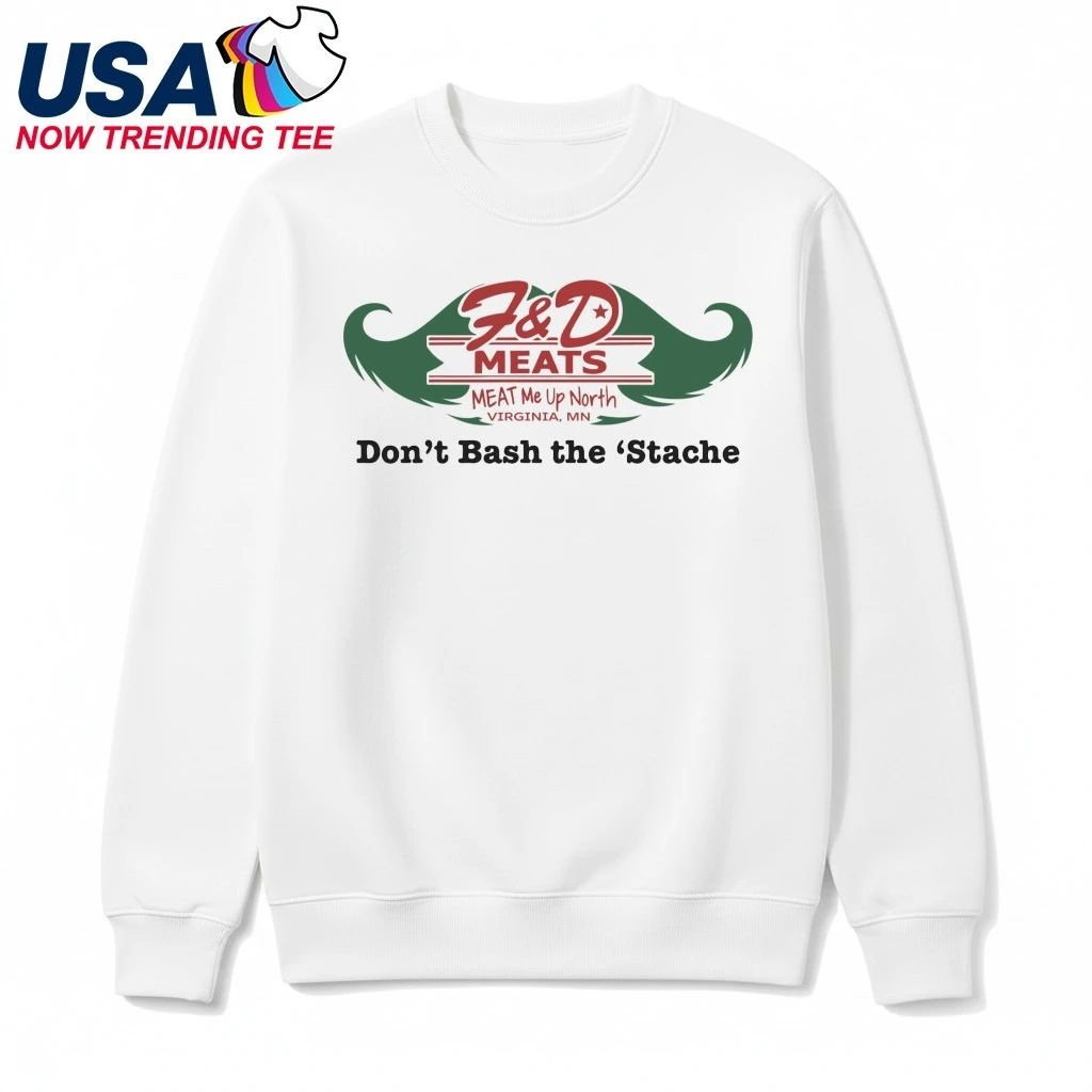 F&D Meats Meat Me Up North Virginia, MN Shirt