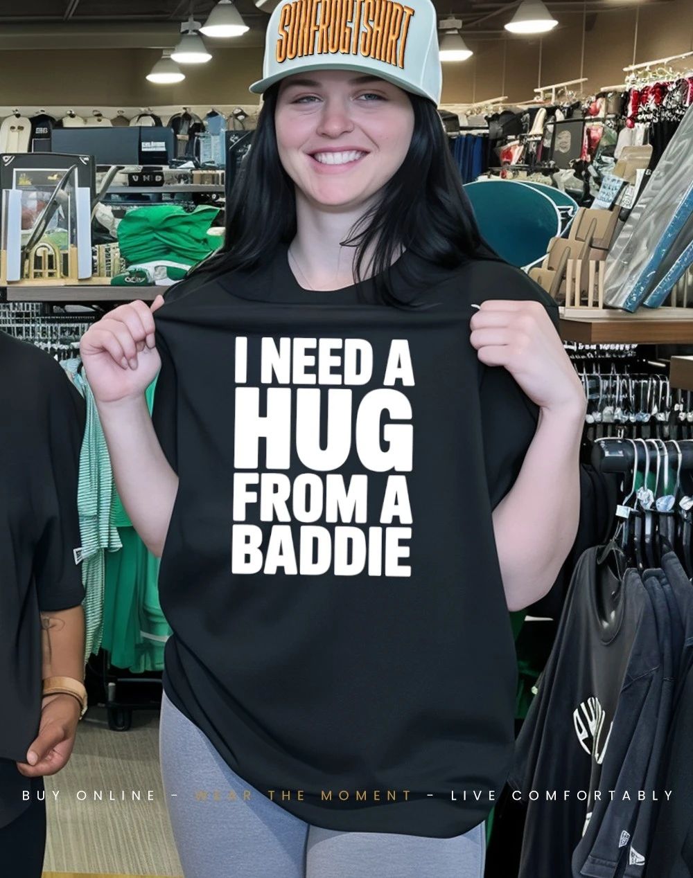 I Need a Hug from a Baddie shirt