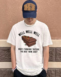 Well well well who’s thinking outside the box now dad shirt