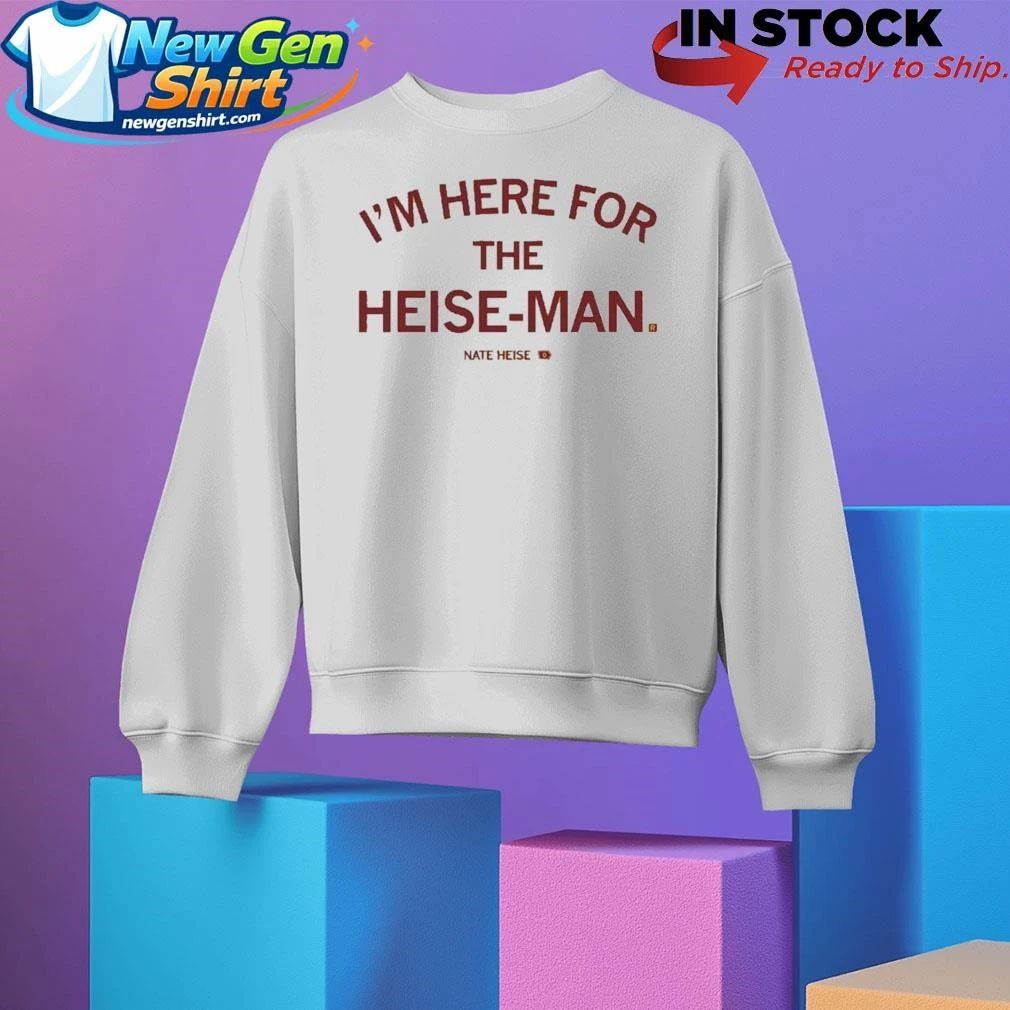 Here for the Heise-Man Shirt