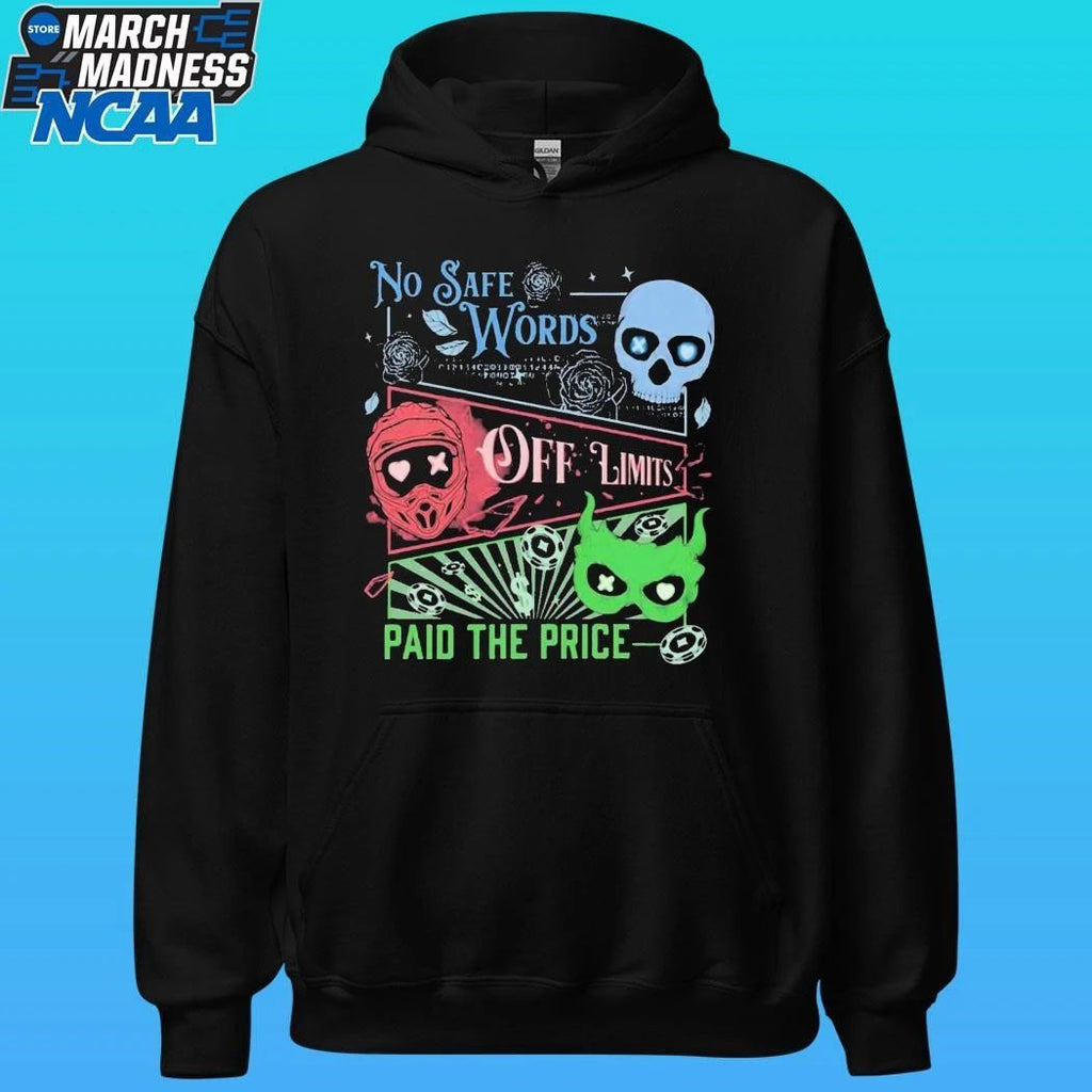 Masked Men No Safe Words Paid The Price Shirt