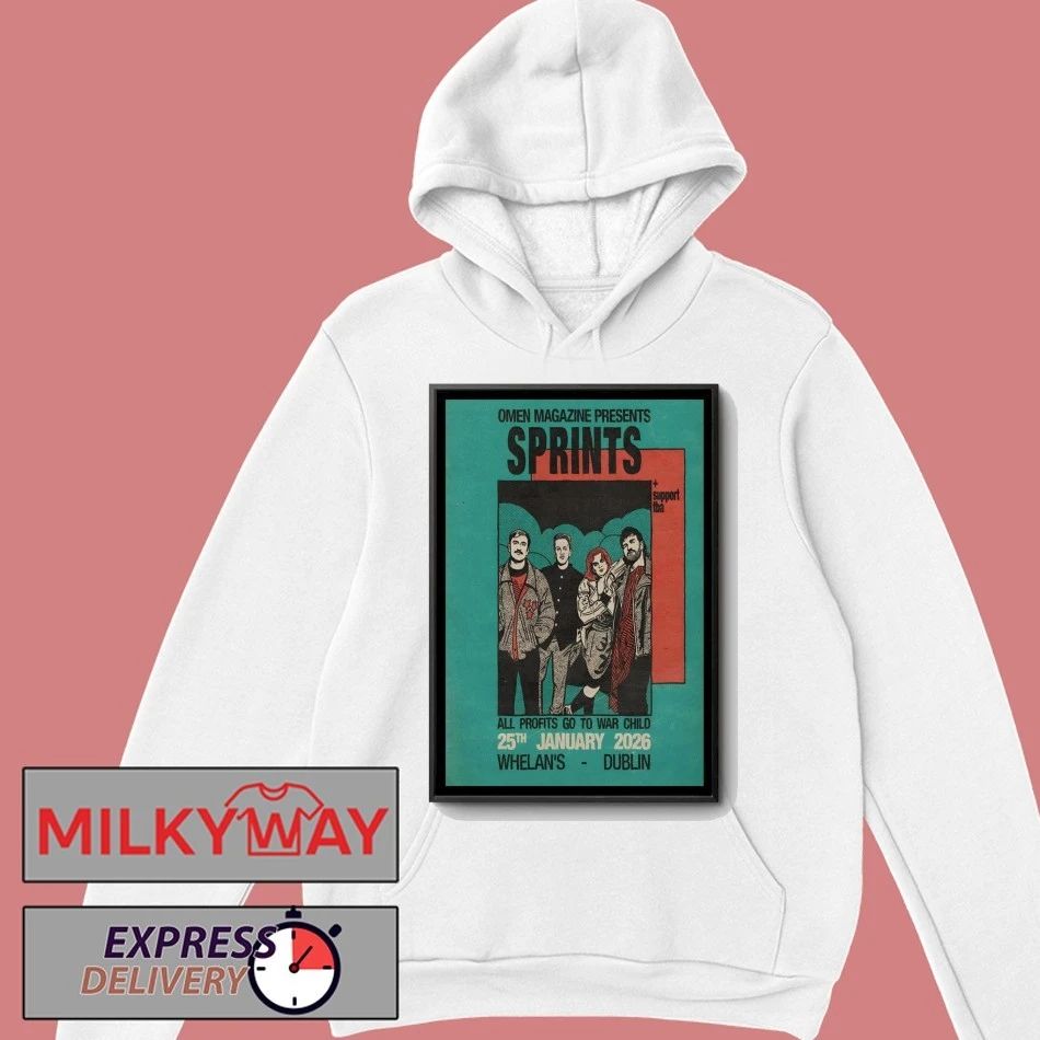 Sprints Jan 25 2026 Whelan’s In Dublin Ireland Poster shirt